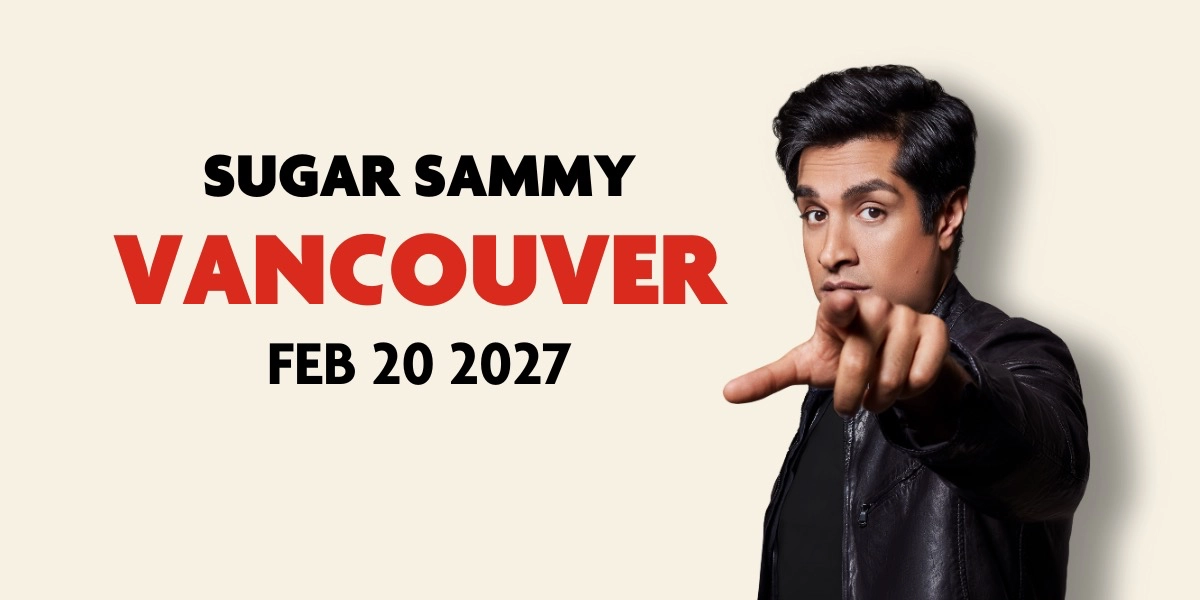 Event image for Sugar Sammy in Vancouver - 2027