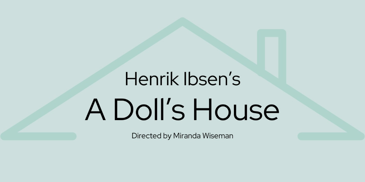 Event image for Grief & Grace Festival: A Doll's House