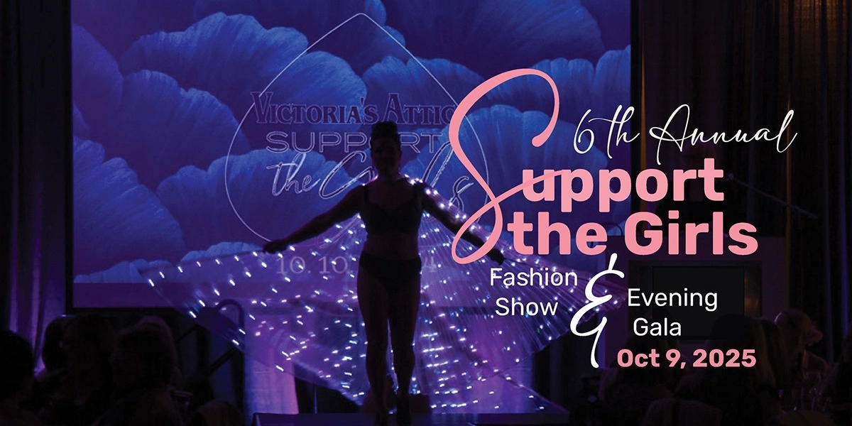 Event image for Victoria's Attic Support the Girls Fashion Show & Gala Event