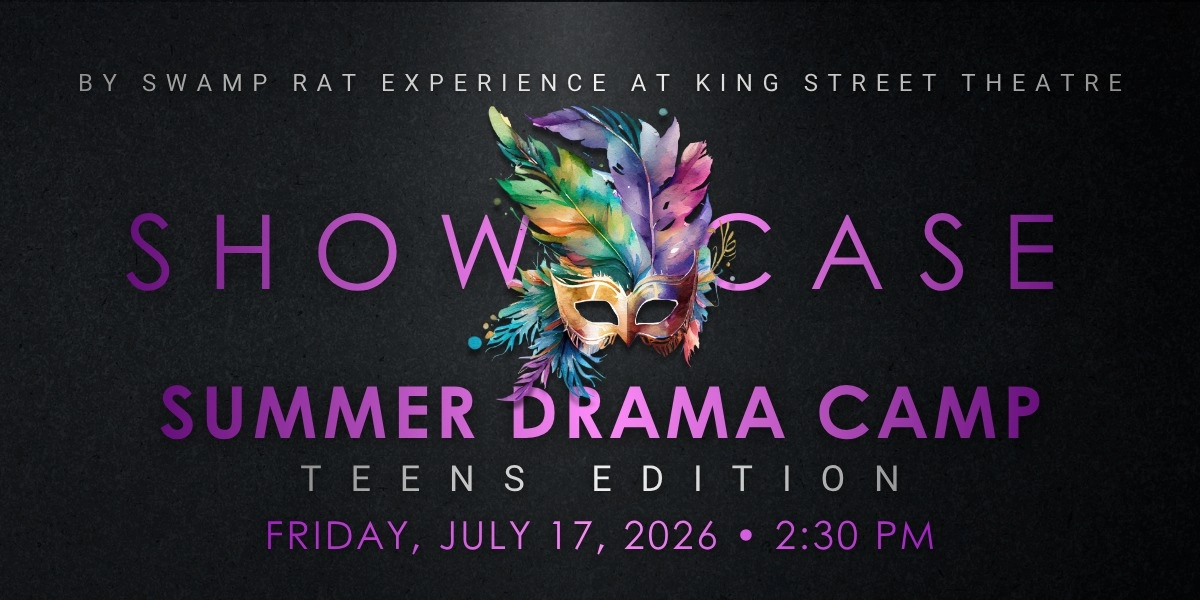 Event image for Summer Drama Camp Teens Edition Showcase
