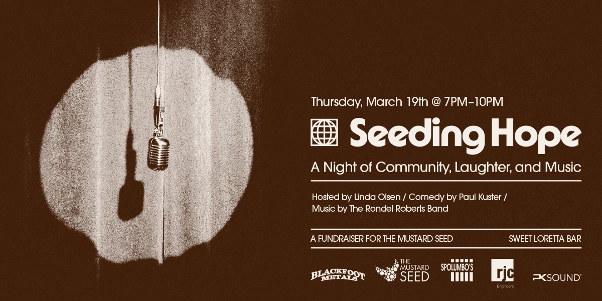 Event image for Sweet Loretta Presents: Seeding Hope: A Night of Community, Laughter, and Music