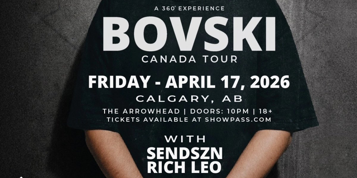 Event image for BOVSKI - THE ARROWHEAD - CALGARY