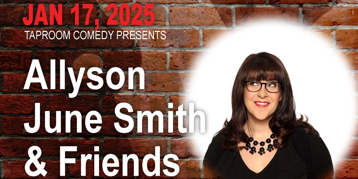 Event image for Taproom Comedy Pres:  ALLYSON JUNE SMITH and Friends at Glitch Gaming In Airdrie