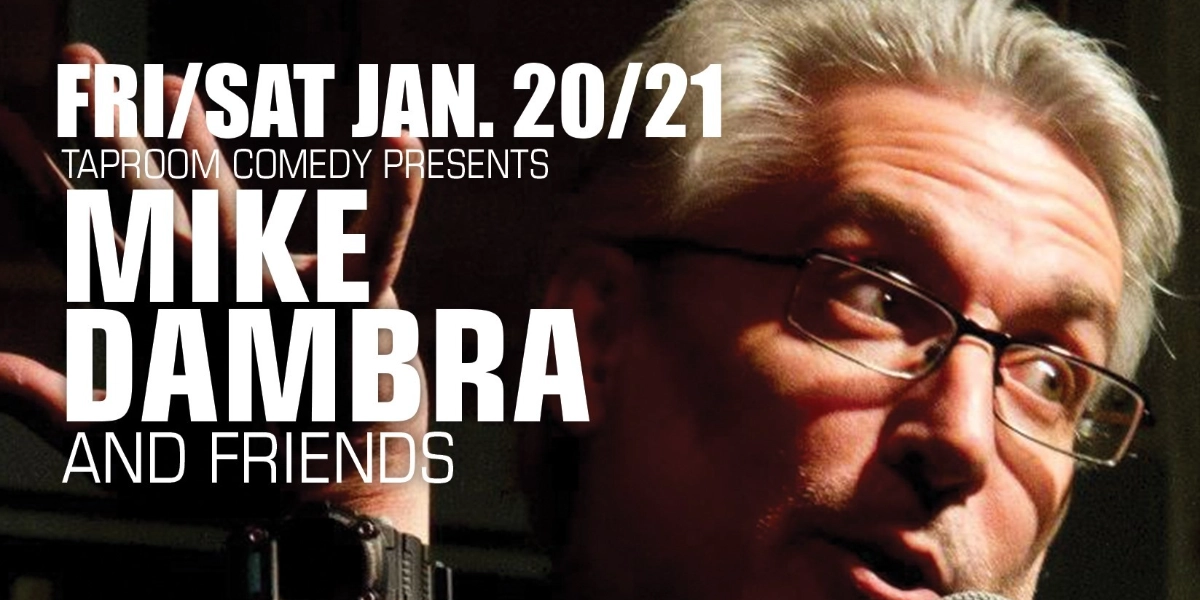 Event image for Taproom Comedy Pres:  Mike Dambra in Airdrie