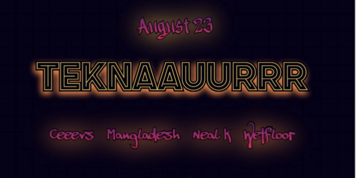 Event image for TekNaauurrrr