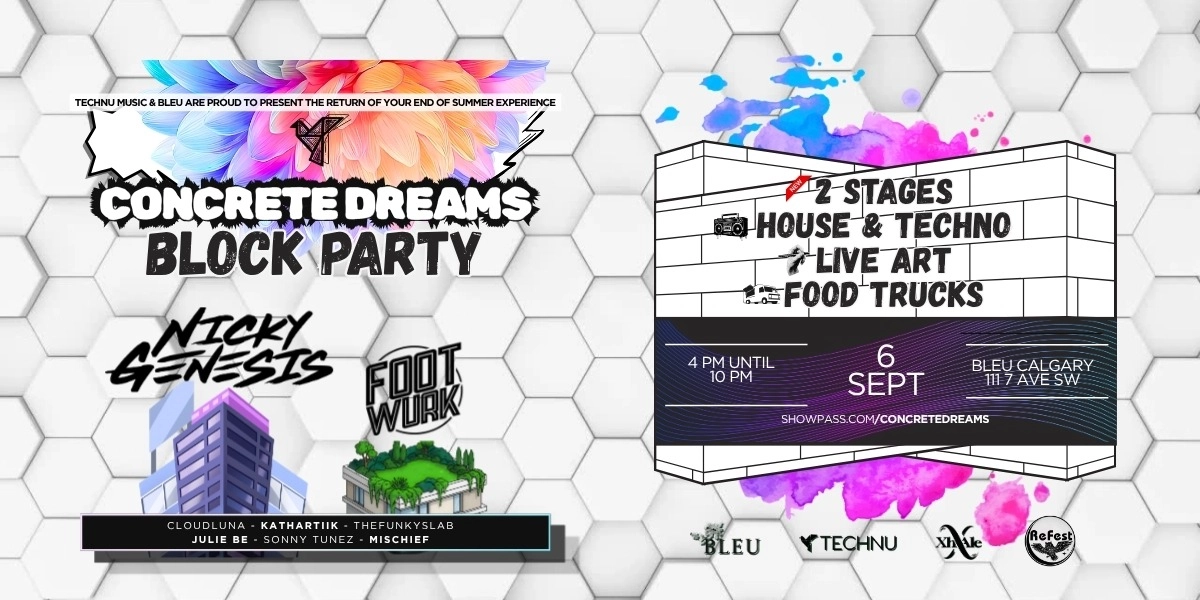Event image for CONCRETE DREAMS BLOCK PARTY 2026: TECHNU MUSIC & BLEU