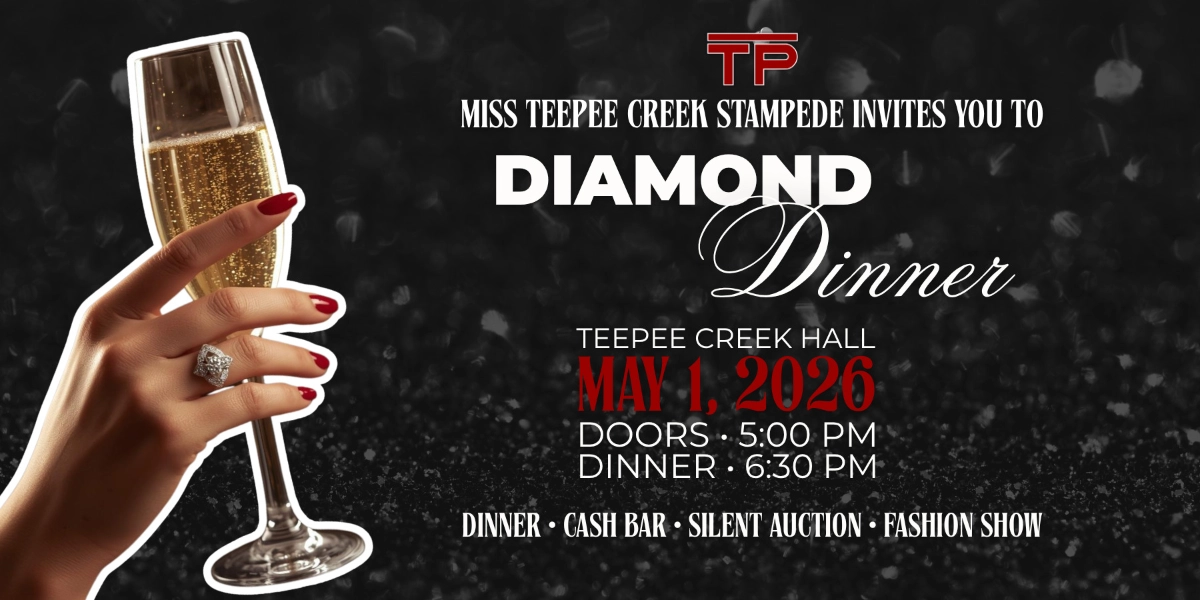 Event image for Miss Teepee Creek Stampede Diamond Dinner