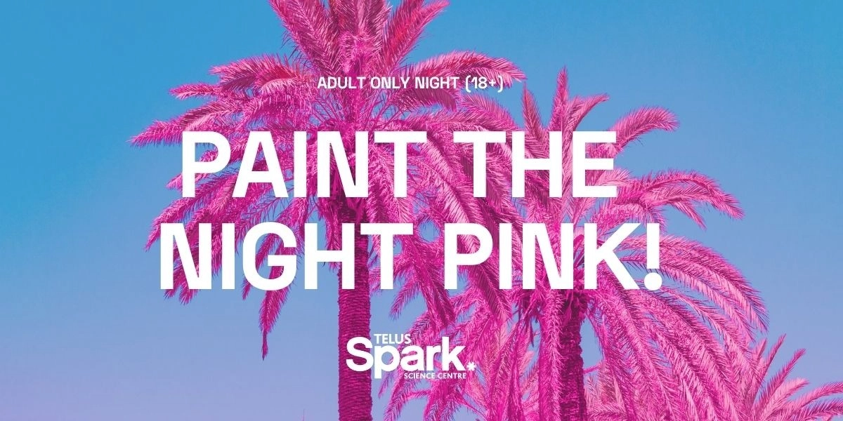 Event image for Paint the Night Pink! (18+) - Admission Ticket
