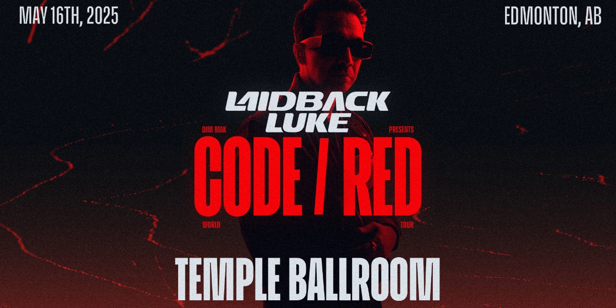 Event image for TEMPLE BALLROOM & ENVY PRODUCTIONS PRESENTS: LAIDBACK LUKE // CODE RED WORLD TOUR