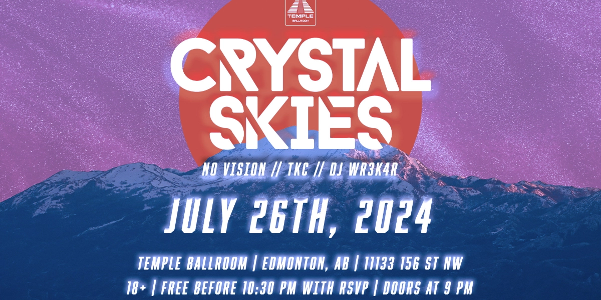 Event image for TEMPLE BALLROOM PRESENTS: CRYSTAL SKIES // FREE BEFORE 10:30 PM
