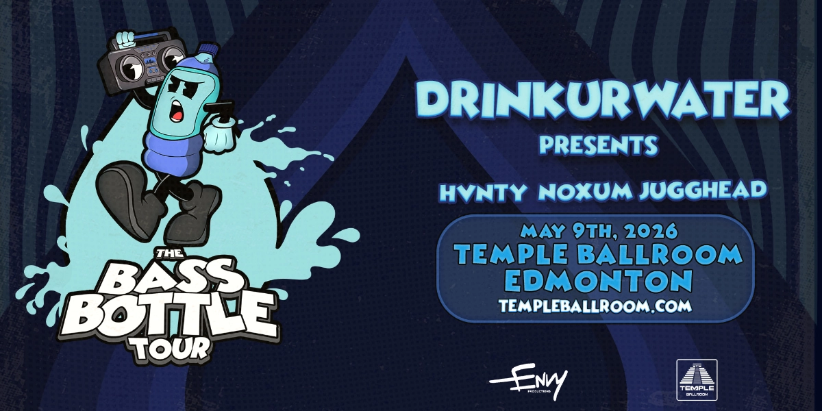 Event image for TEMPLE BALLROOM & ENVY EVENTS PRESENTS: DRINKURWATER // FREE BEFORE 10:30 PM