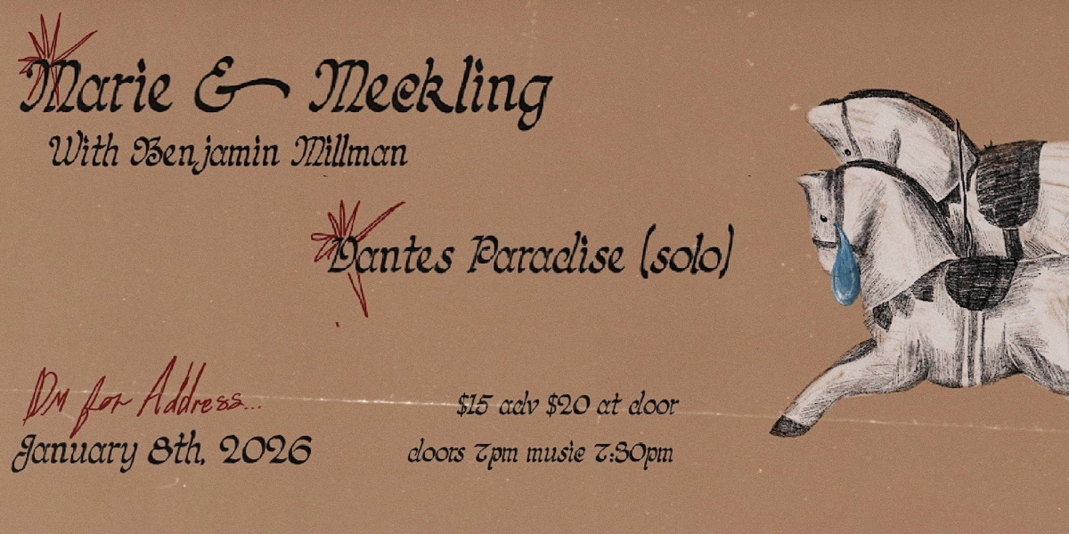 Event image for Marie and Meckling with support from Dante's Paradise (unplugged)