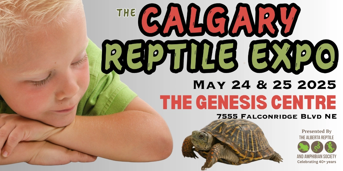 Image d'événement pour Calgary Reptile Expo May 24-25 2025