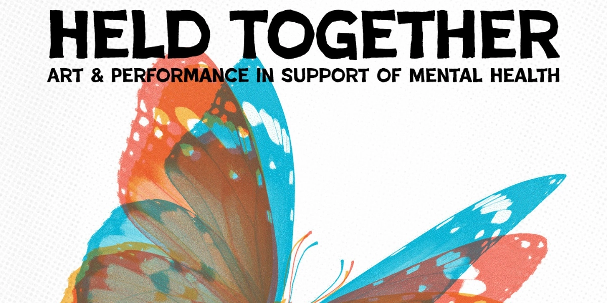 Event image for Held Together: Art & Performance in Support of Mental Health @ The Aviary!