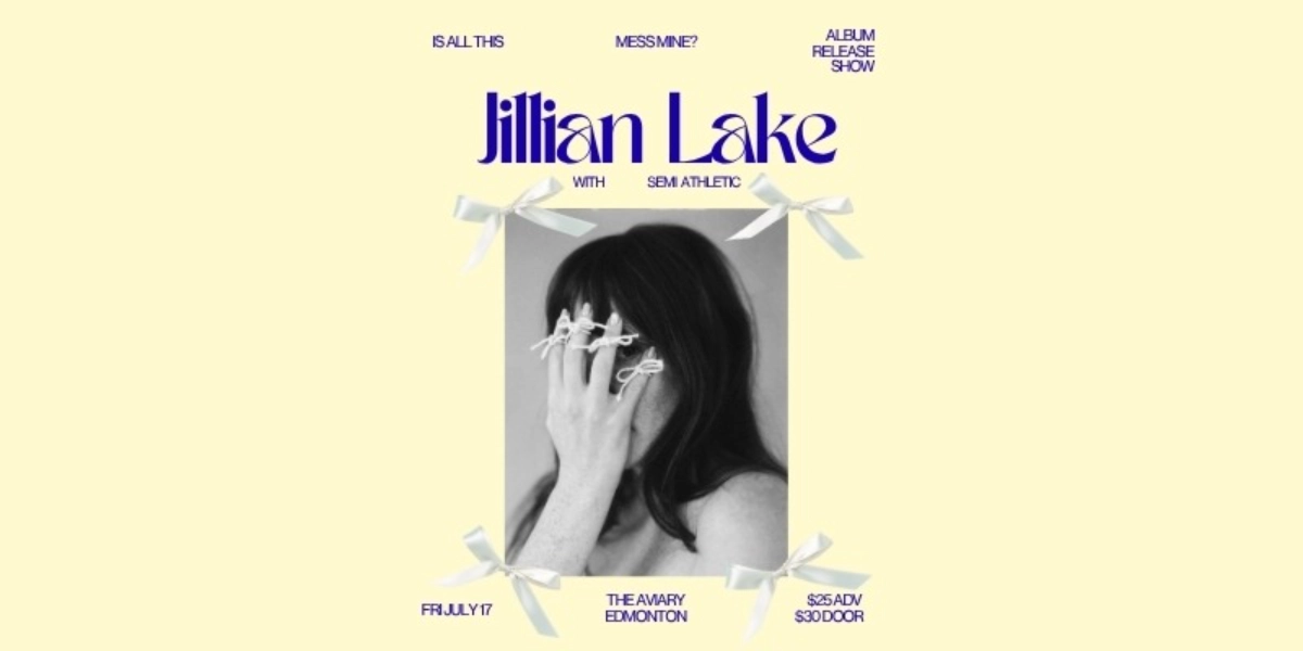 Event image for Jillian Lake Album Release Show w. Semi Athletic @ The Aviary!