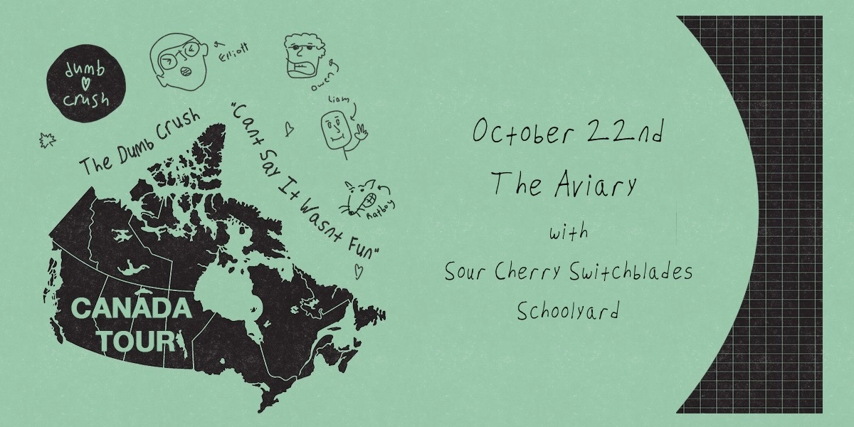 Event image for Dumb Crush (Toronto) w. Schoolyard & Sour Cherry Switchblades @ The Aviary!