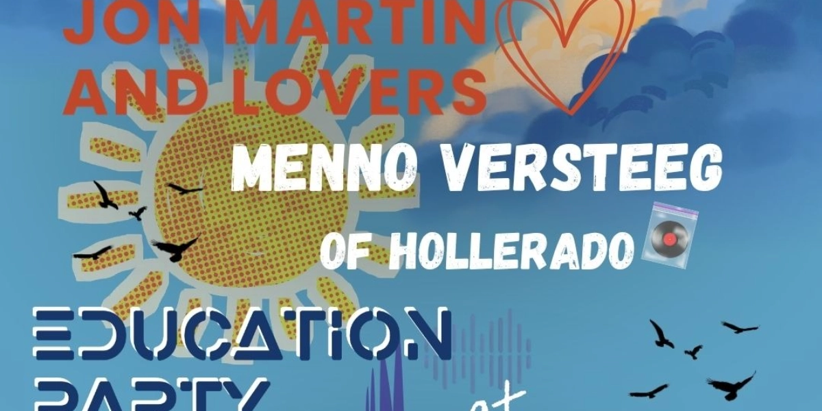 Event image for Education Party (Calgary) w.Menno Versteeg & Jon Martin & Lovers @ The Aviary!