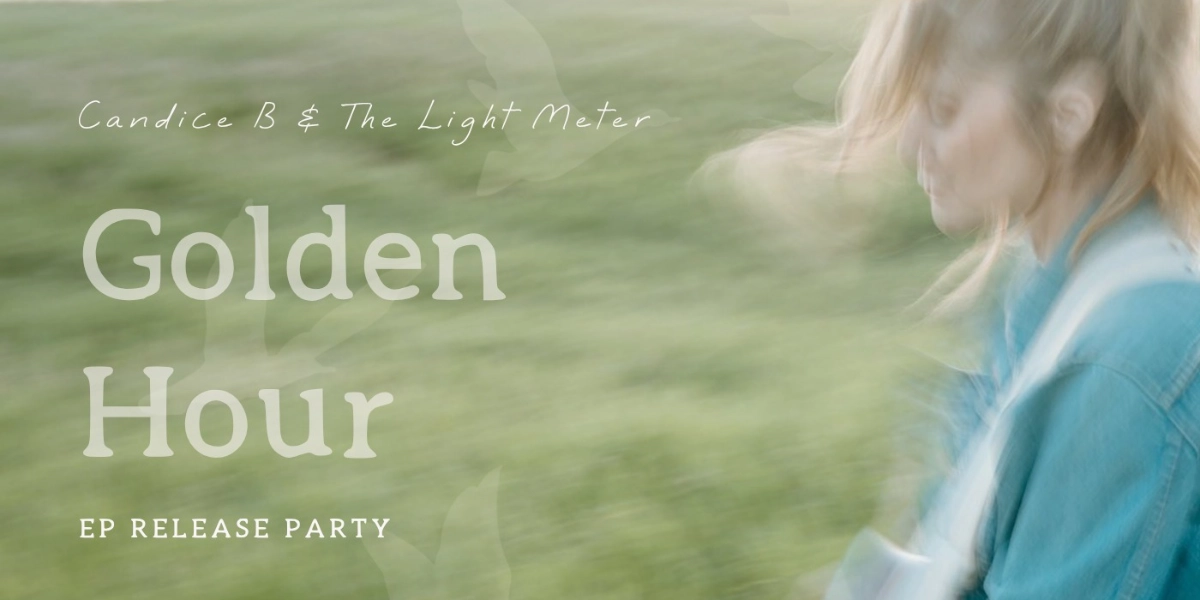 Event image for Candice B & The Light Meter EP Release Party @The Aviary!