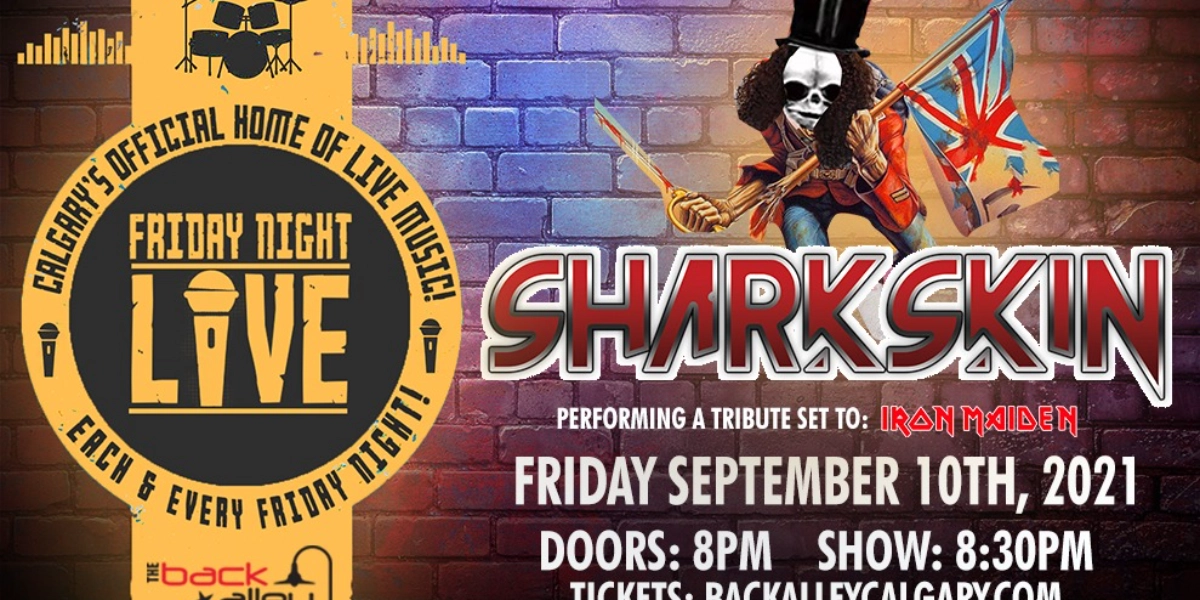 Event image for Sharkskin (Iron Maiden Tribute Set) LIVE At The Back Alley!