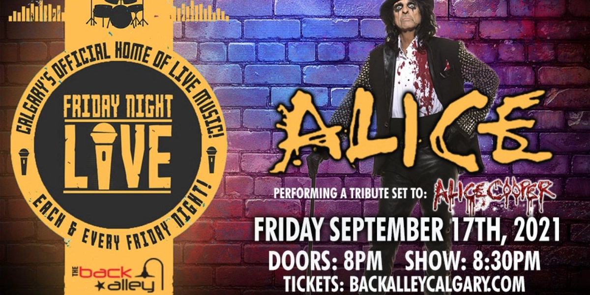 Event image for ALICE (Alice Cooper Tribute Set) LIVE At The Back Alley!