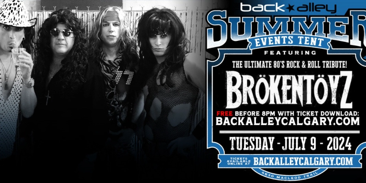 Event image for BrokenToyz - FREE Before 8PM | Calgary | Back Alley Tent
