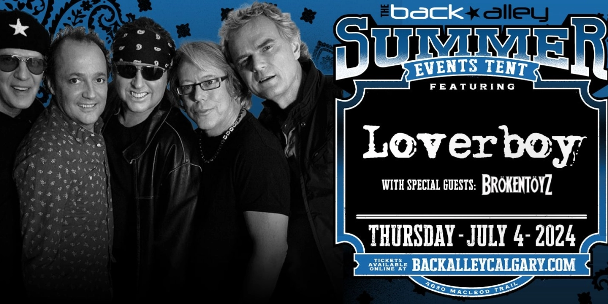 Event image for Loverboy | Calgary | Back Alley Tent