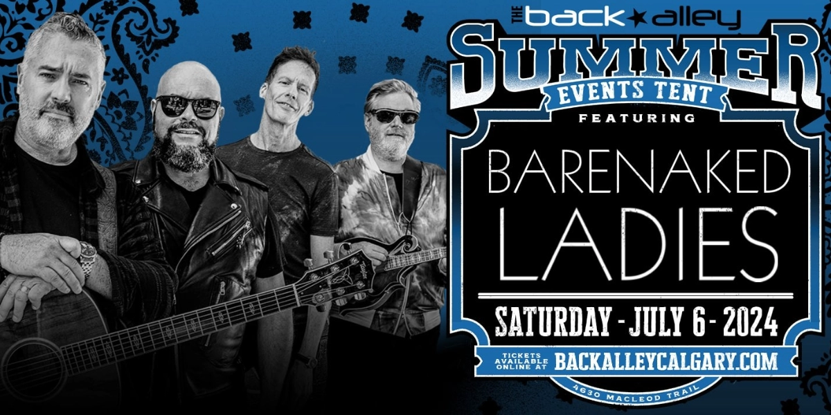 Event image for Barenaked Ladies | Calgary | Back Alley Tent