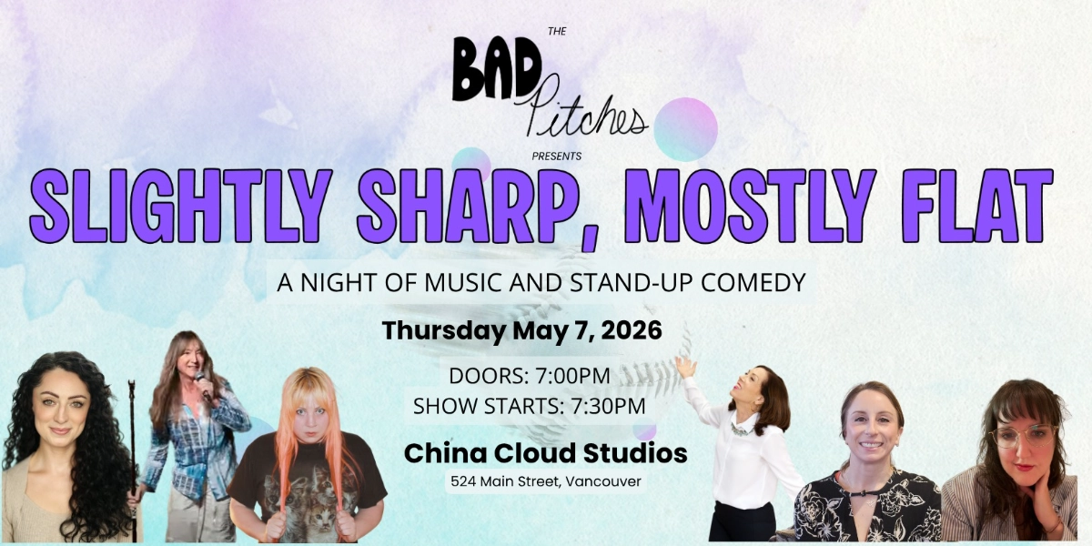 Event image for The Bad Pitches Presents: Slightly Sharp, Mostly Flat