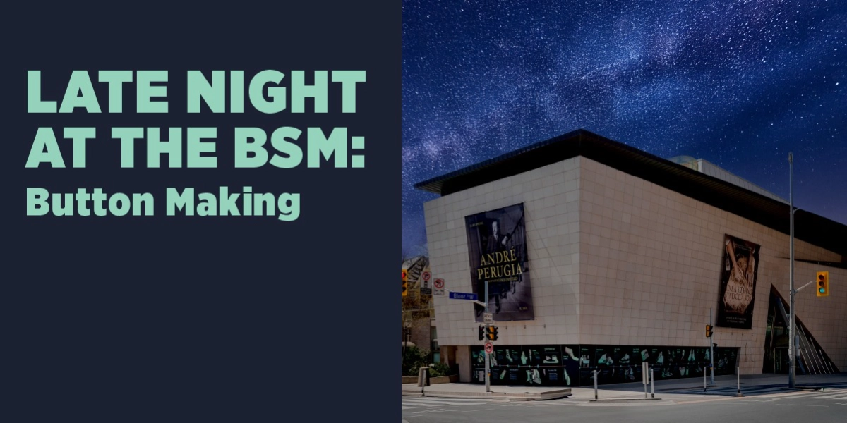 Event image for Late Night at the BSM: Button Making