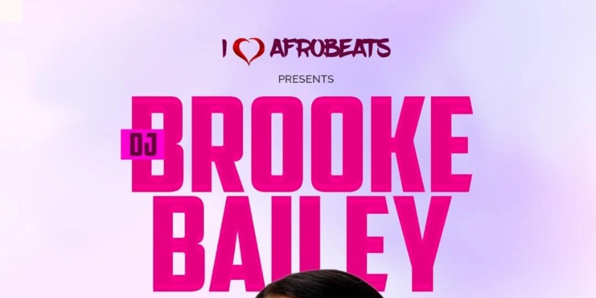 Event image for I LOVE AFROBEATS with DJ BROOKE BAILEY