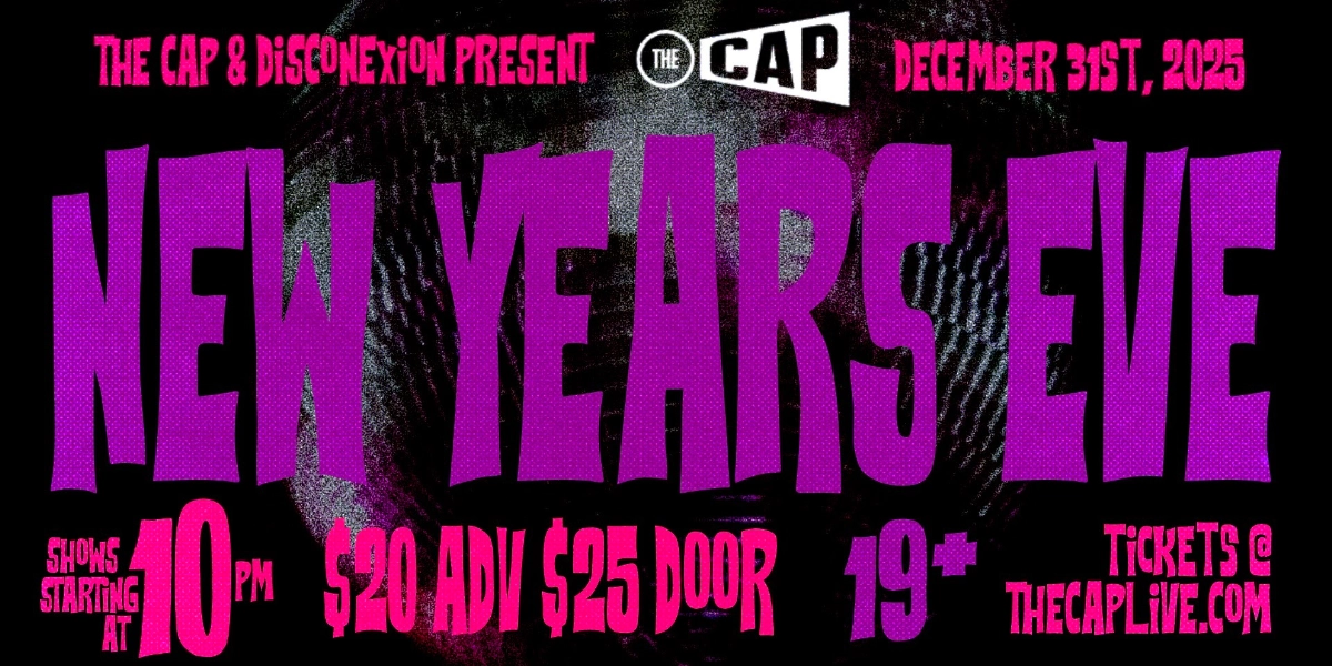 Event image for The CAP & Disconexion present NEW YEARS EVE