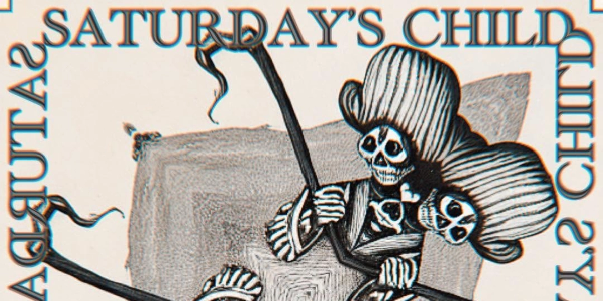 Event image for Saturday's Child