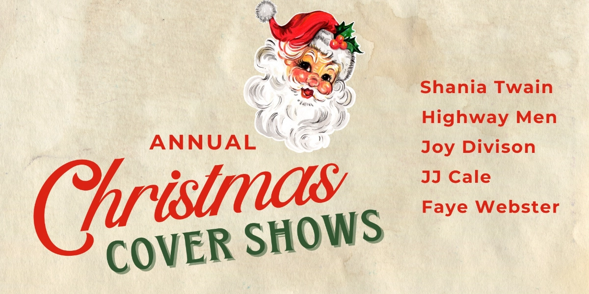 Event image for Annual Christmas Cover Shows - Friday