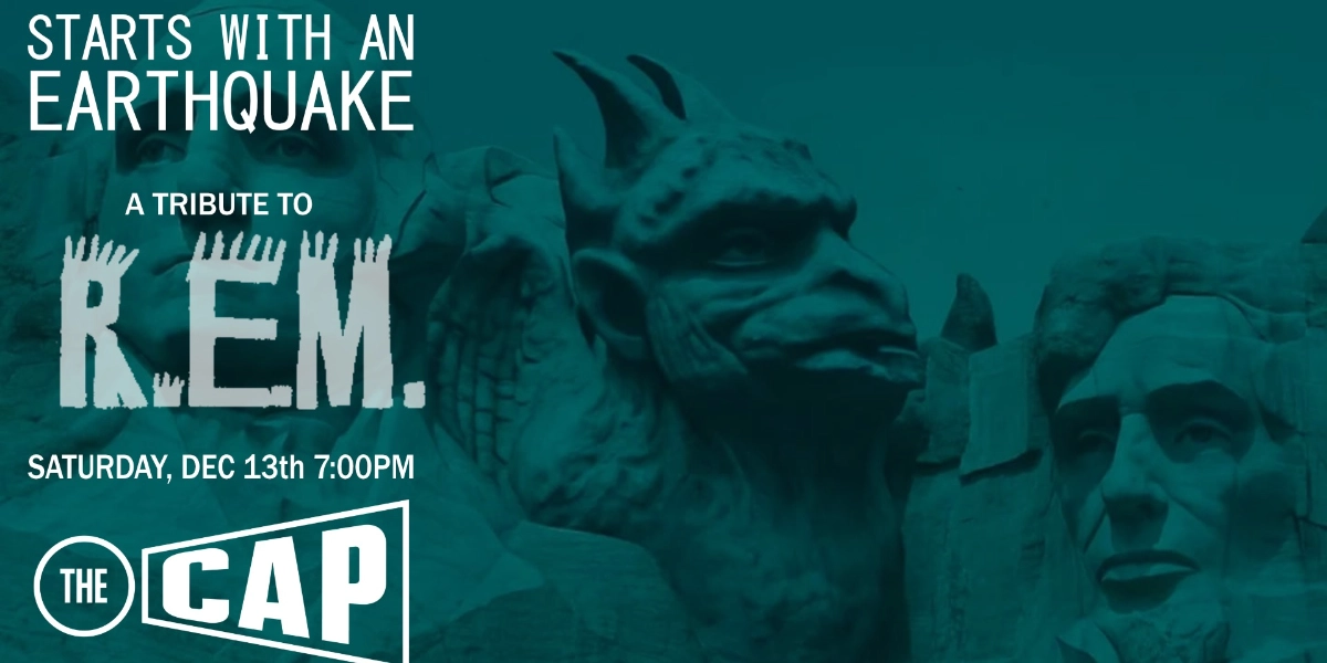 Event image for Starts With An Earthquake (R.E.M. Tribute)
