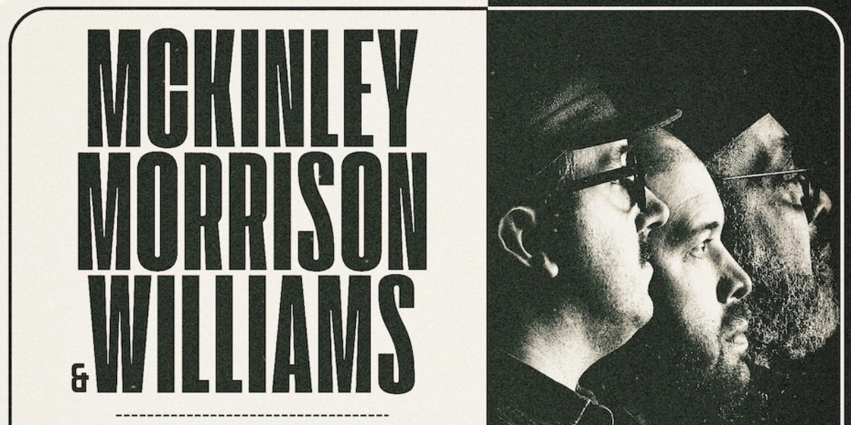 Event image for McKinley, Morrison, Williams + Connor Fox Trio