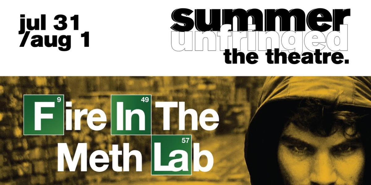 Event image for Fire in the Meth Lab
