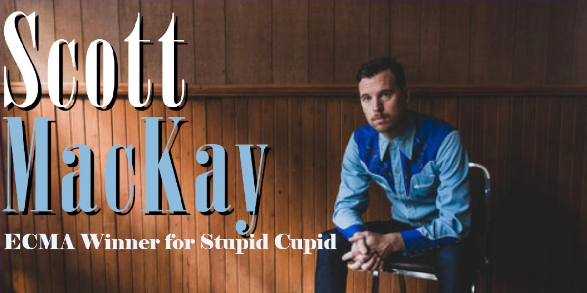 Event image for Scott MacKay - ECMA Winner for Stupid Cupid
