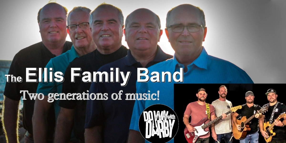 Event image for The Ellis Family Band and Opening Act Down with Darby