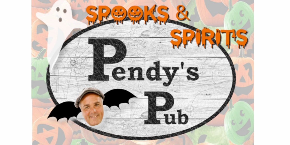 Event image for Pendy's Pub Spooks & Spirits - Buy Tickets online