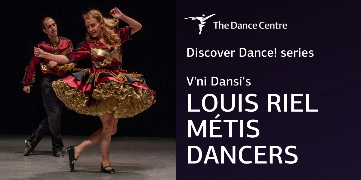 Event image for Discover Dance! V'ni Dansi's Louis Riel Métis Dancers