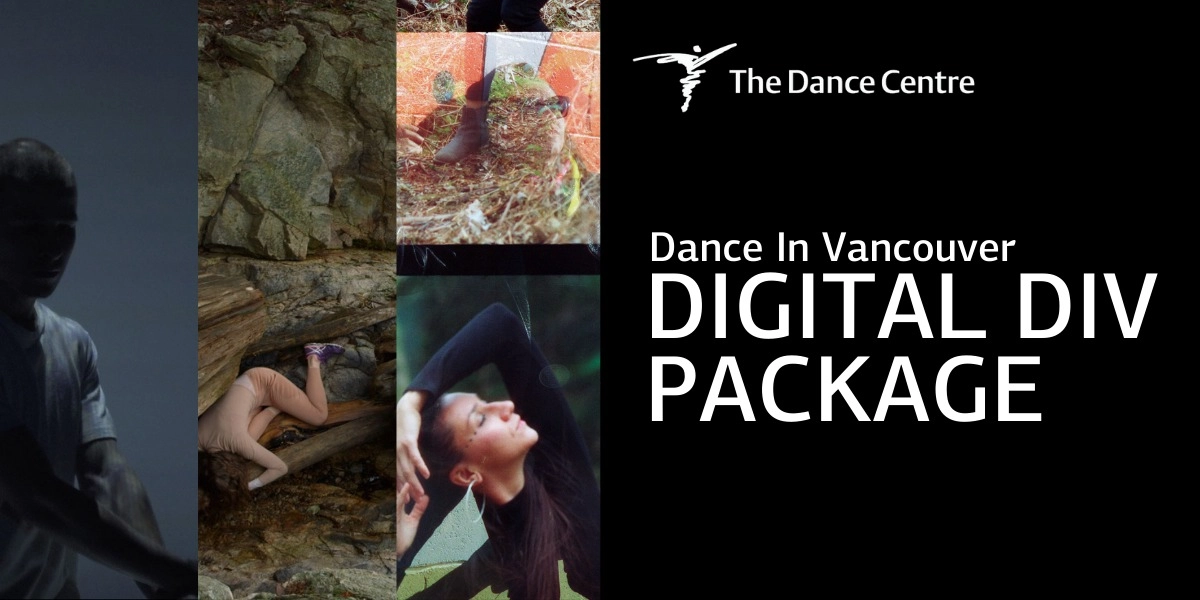 Event image for Dance In Vancouver: Digital DIV Package