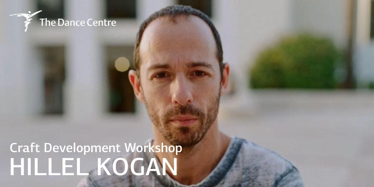 Event image for Craft Development: Workshop with Hillel Kogan