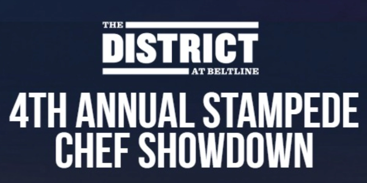 Event image for The District at Beltline's 4th Annual Stampede Chef Showdown