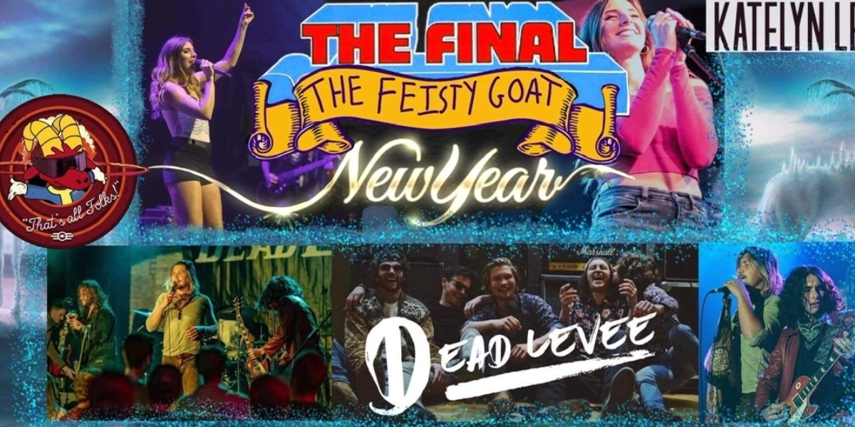 Event image for The Final Feisty Goat New Years Eve with Dead Levee & The Katelyn Lehner Band