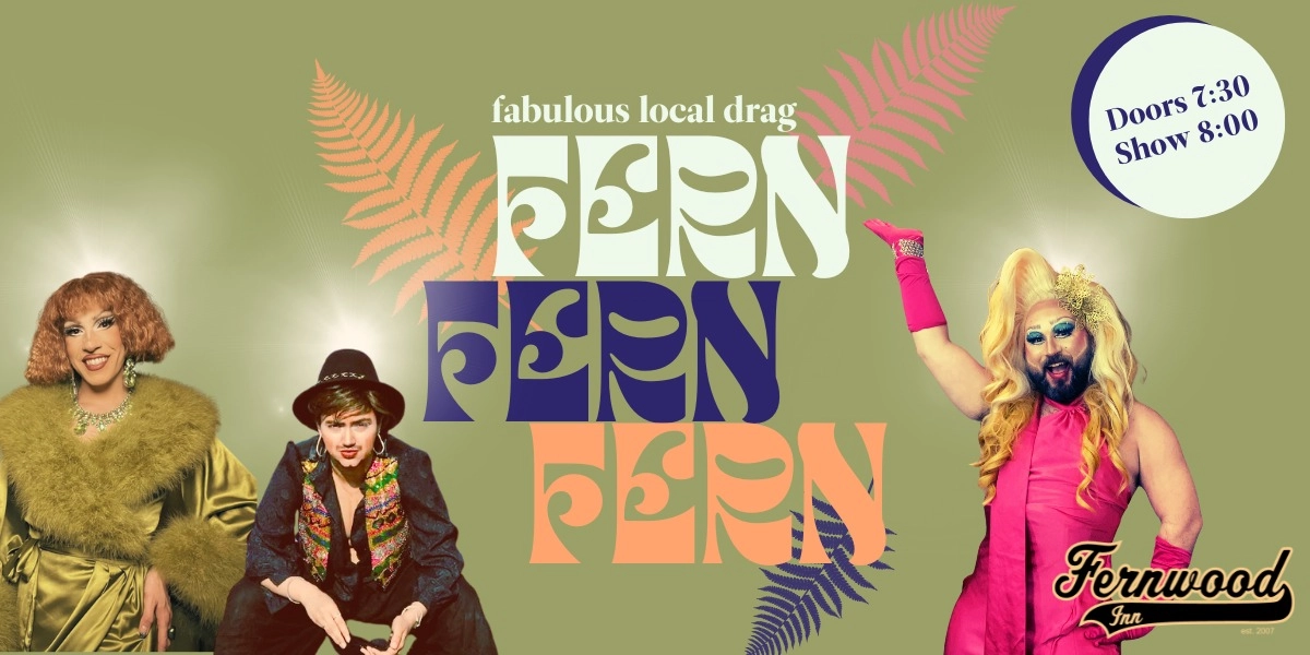 Event image for FERN A Drag Show at The Inn