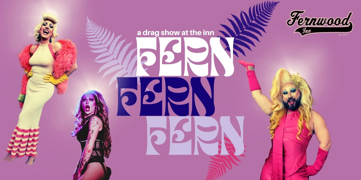 Event image for FERN A Drag Show at The Inn