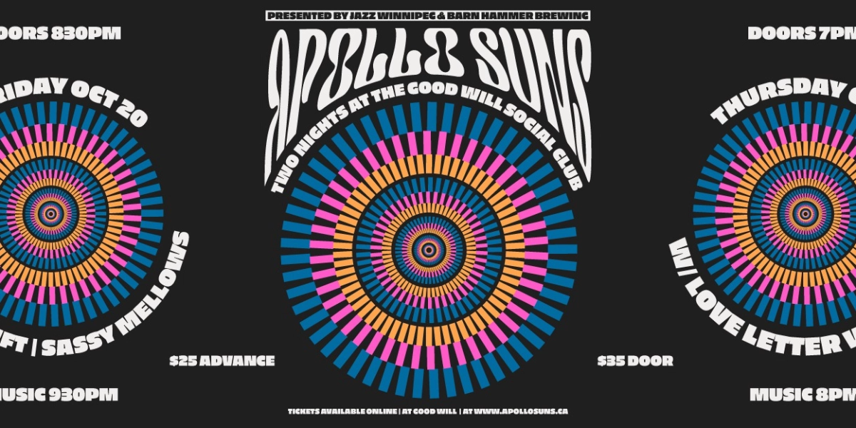 Event image for Apollo Suns ~ Two Nights at The Good Will Social Club!