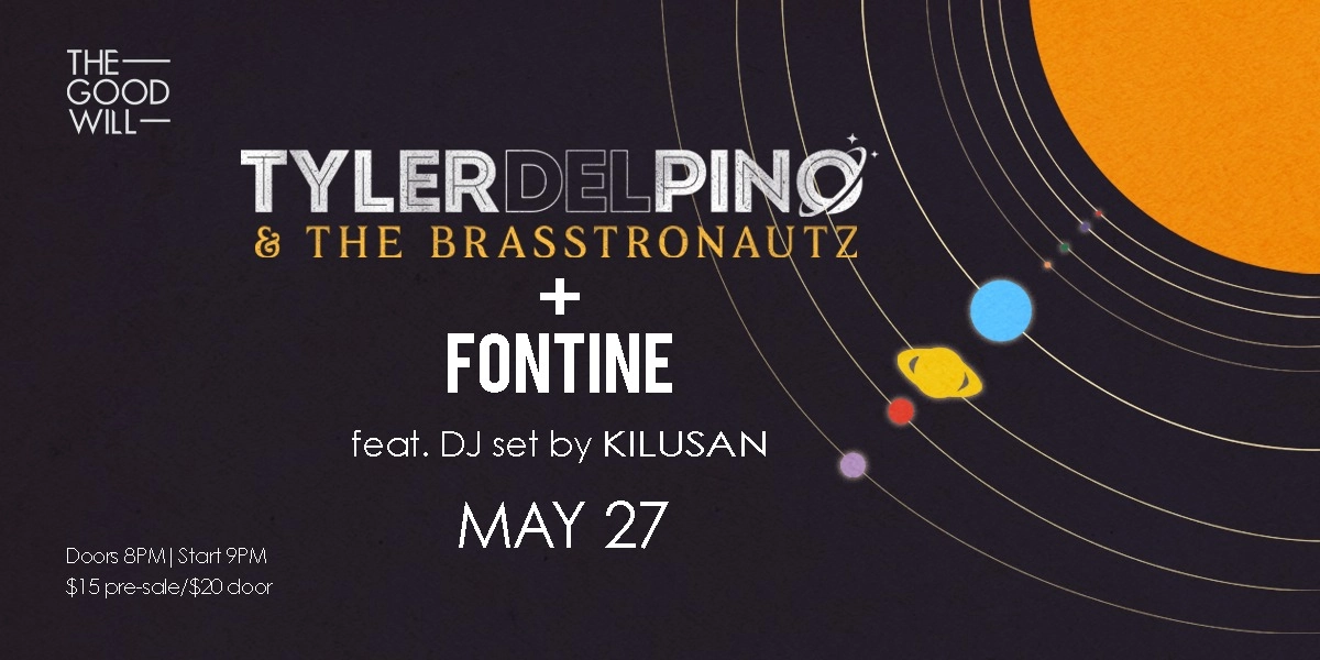 Event image for TYLER DEL PINO/FONTINE/KILUSAN