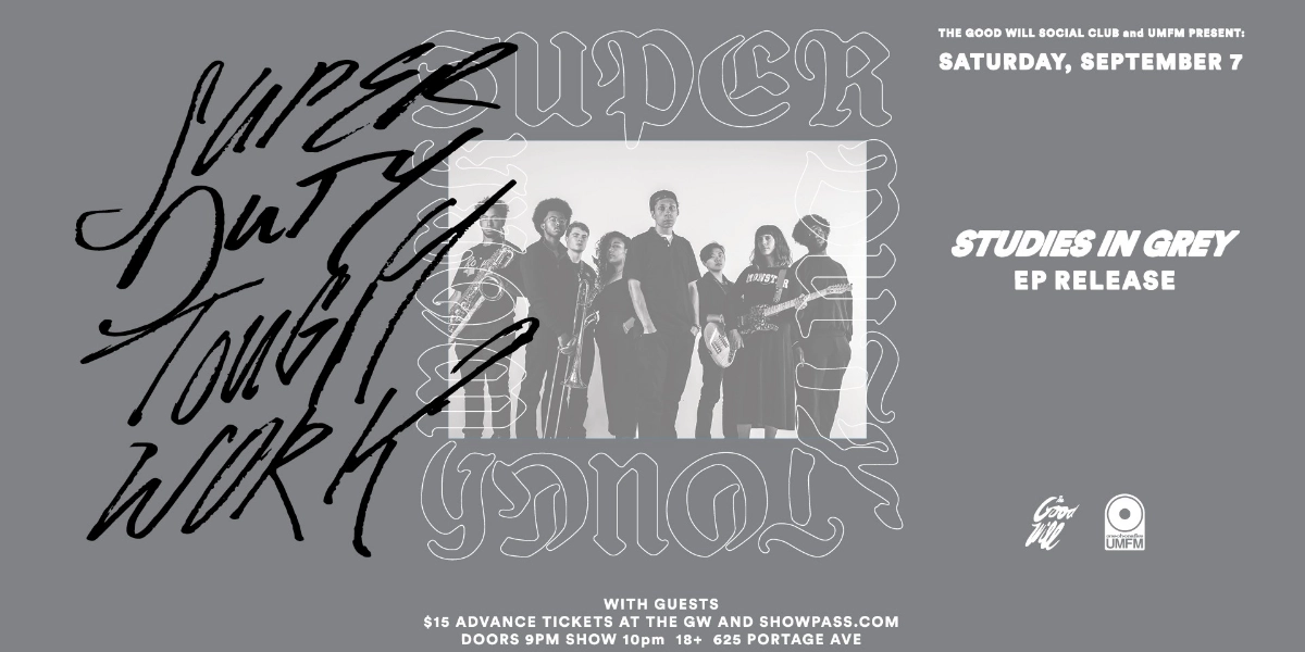 Event image for TICKETS AVAILABLE AT THE DOOR Super Duty Tough Work EP Release