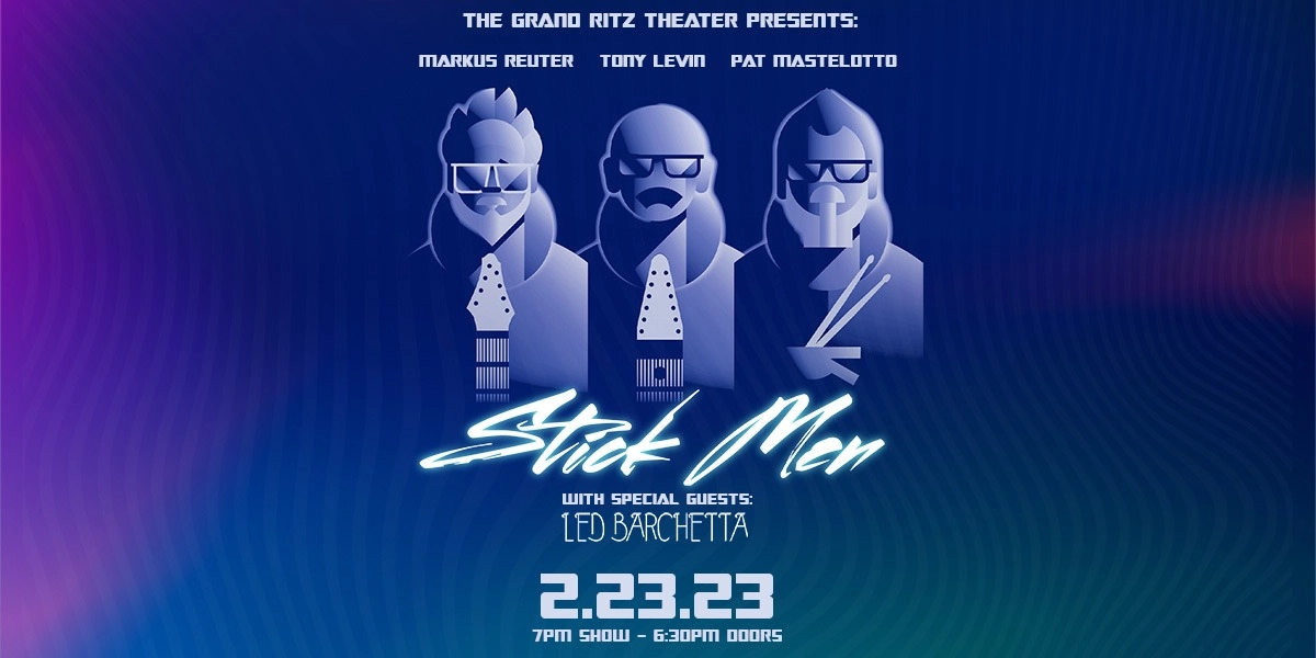 Event image for The Stick Men with guest Led Barchetta